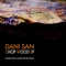 Chop Wood - Dani San lyrics