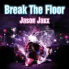 Stream & download Break The Floor - Single