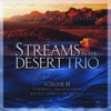 West Coast Baptist College - Streams in the Desert Trio, Vol. III
