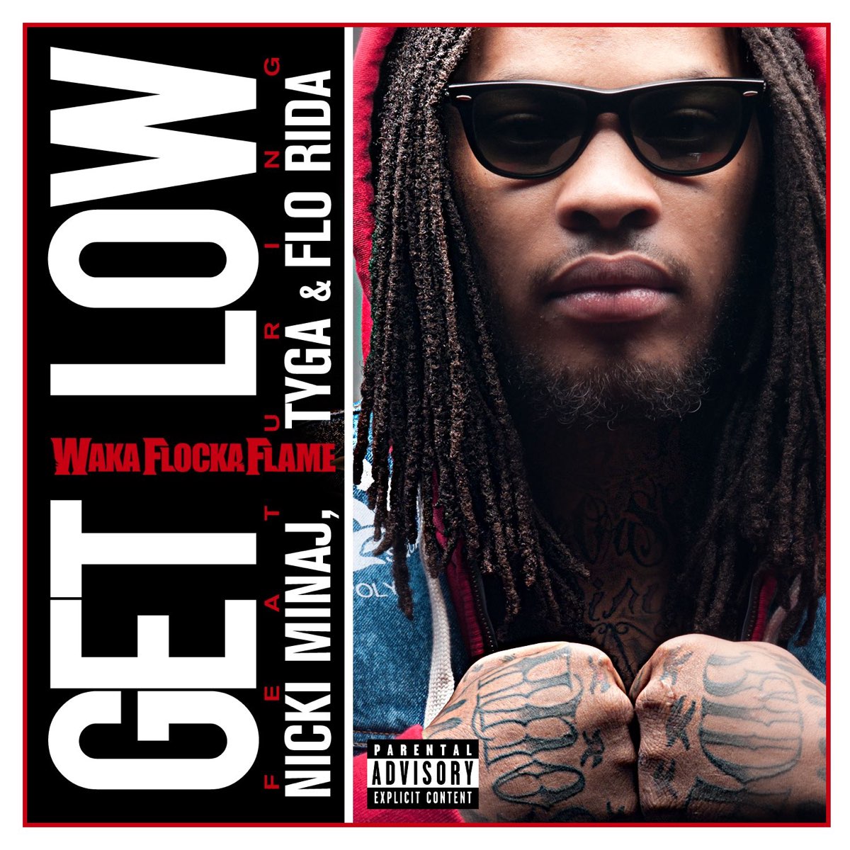 ワカ フロッカ フレイムの Get Low Feat Nicki Minaj Tyga Flo Rida Single をapple Musicで