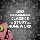 100 Harmonious Classics for Study and Homework artwork