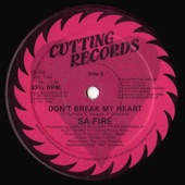 Sa-Fire - Don't Break My Heart (Radio Version)