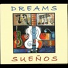 Dreams-Suenos