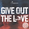 Give Out the Love - Single