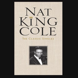 Nat Cole King - Ramblin' Rose