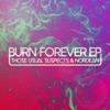 Burn Forever - Single