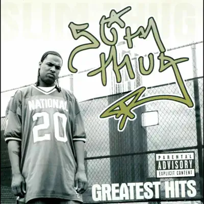 Greatest Hits 98-03 - Slim Thug
