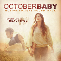 Various Artists - October Baby (Motion Picture Soundtrack) artwork