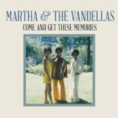 Martha & The Vandellas - Come and Get These Memories