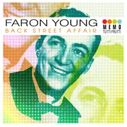 Back Street Affair - Faron Young