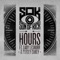 Hours (feat. Lady Leshurr & Paigey Cakey) - Son of Kick lyrics