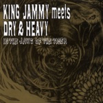 King Jammy/Dry & Heavy - Night Flight Dub