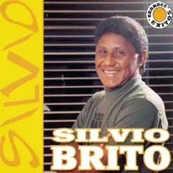 Grandes Éxitos - Silvio Brito