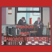 Tangos Mas Famosos del Mundo artwork