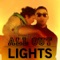 Lights - All Out lyrics