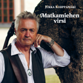 Matkamiehen Virsi - Jukka Kuoppamäki