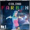Farben (Marc Lime & K Bastian Edit) - Colina lyrics