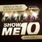 Show Me 10 (Explode 3) [Darius & Finlay Club Mix] - Darius & Finlay, Shaun Baker & Danzel lyrics