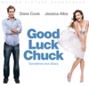 Good Luck Chuck - Original Motion Picture Soundtrack artwork