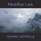 Paradise Lost - Michael Stribling lyrics