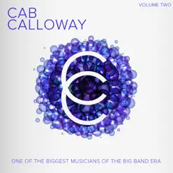 One of the Greatest Musicians of the Big Band Era, Vol. 2 - Cab Calloway