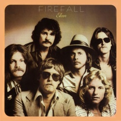 Firefall - Anymore