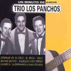 Un Minuto de Amor by Los Panchos album reviews, ratings, credits