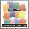 Sve Hrvatske Eurovizije '63 - '93, 1994