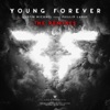 Young Forever (The Remixes) - Single