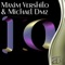 IO (Rued Remix) - Maxim Vershilo & Michael DMZ lyrics