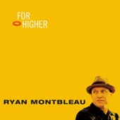 Ryan Montbleau - Yeah Man