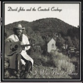 David John and The Comstock Cowboys - My Stained Glass Window