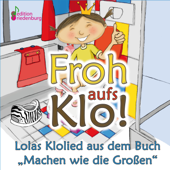 Froh aufs Klo - Lola