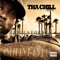 Wut U Sayen (feat. Kokane) - Tha Chill lyrics