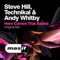Here Comes That Sound - Steve Hill, Technikal & Andy Whitby lyrics