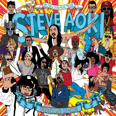 Wonderland Remixed - Steve Aoki