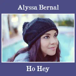 Ho Hey - Single by Alyssa Bernal album reviews, ratings, credits