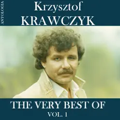 The Very Best of, Vol. 1 (Krzysztof Krawczyk Antologia) - Krzysztof Krawczyk The Very Best of, Vol. 1 (Krzysztof Krawczyk Antologia) - Krzysztof Krawczyk