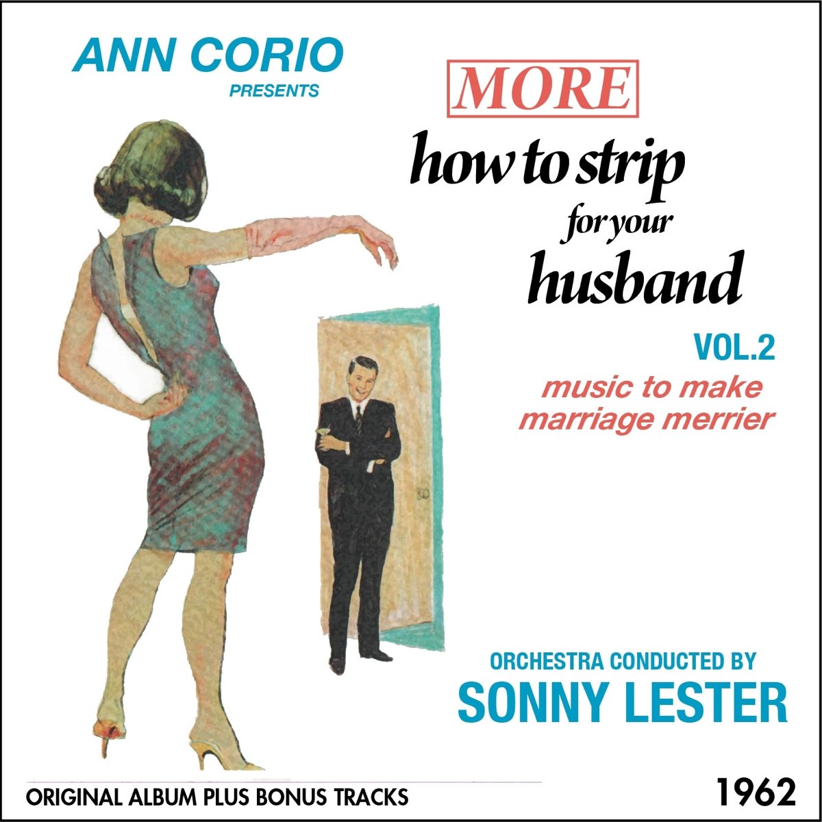 More presents. Ann Corio presents how to strip for your husband (1962). Lester and Anne s.