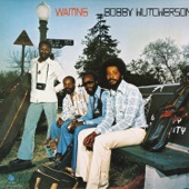 Bobby Hutcherson - Waiting