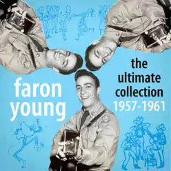 The Ultimate Collection 1957-1961 - Faron Young