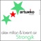 Strongik (Original Mix) - Alex Millan & Lorent Air lyrics