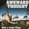 A Lack Of Understanding - Awkward Thought lyrics