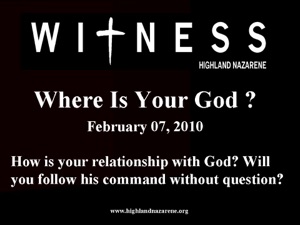 Highland Nazarene - Where Is Your God