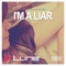 I'm a Liar (feat. Veela) - A.C.N. & Double Amp lyrics