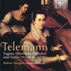 Telemann: Fugues, Overtures, Preludes and Suites, TWV31-32, 2013