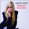 Should Have Known Better - Ashley Noot lyrics