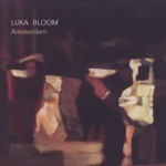 Luka Bloom - Sunny Sailor Boy