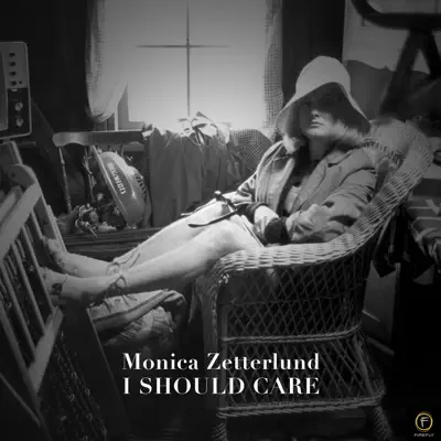 Monica Zetterlund, I Should Care - Monica Zetterlund