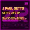 Getto LIfe EP album lyrics, reviews, download